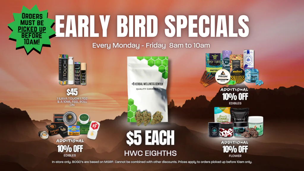 Promotional banner advertising early bird specials with pickup before 10am; central cannabis product bag and assorted items on a sunset background.